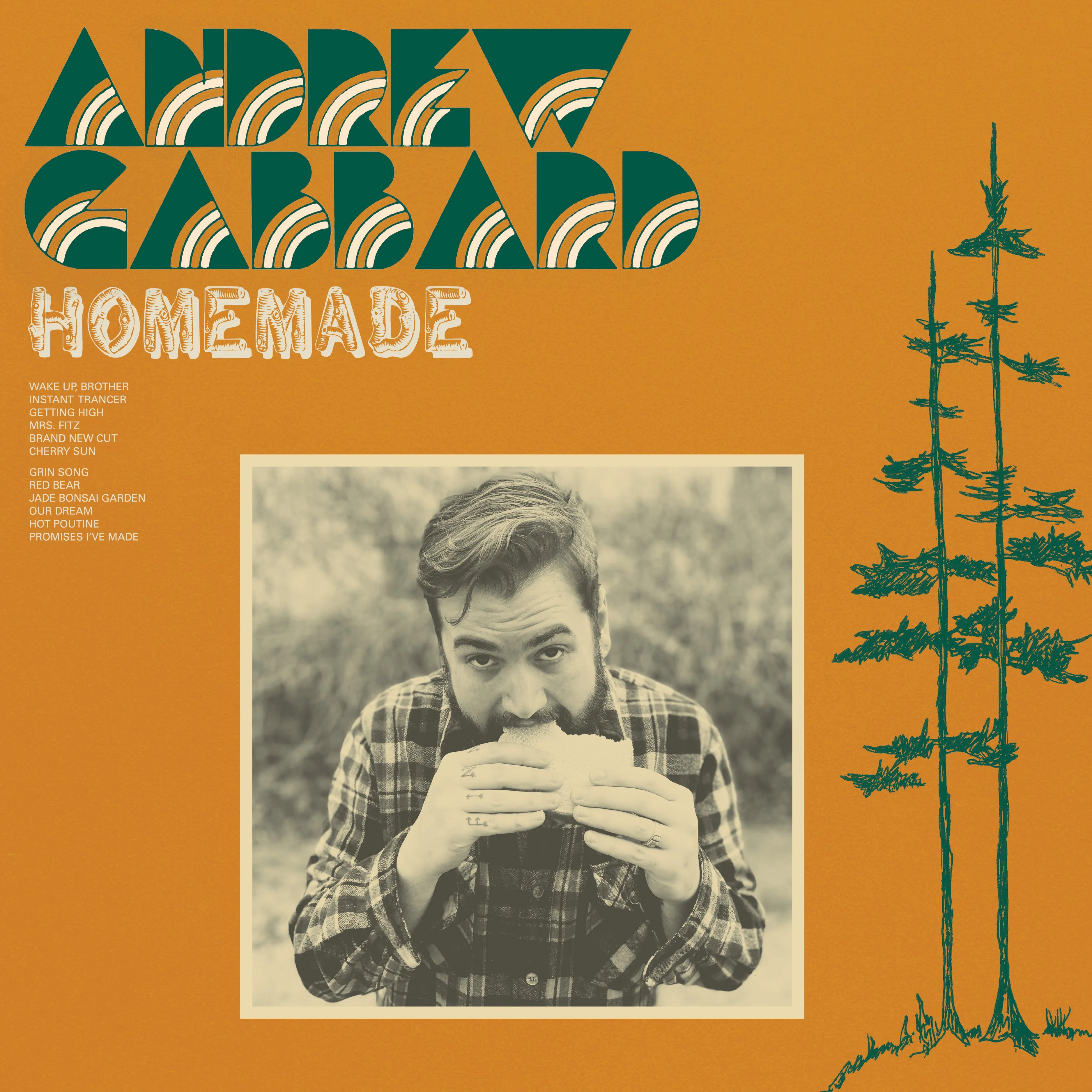 ANDREW GABBARD - Homemade