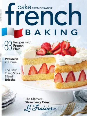 French Baking - 83 Recipes, Easy-To-Follow, Bake From Scratch, Pâtisserie At Home, Breadmaking, Classic Sliced Brioche, Strawberry Cake La Frasier, Desserts, Learn Fundamentals, Techniques & More!