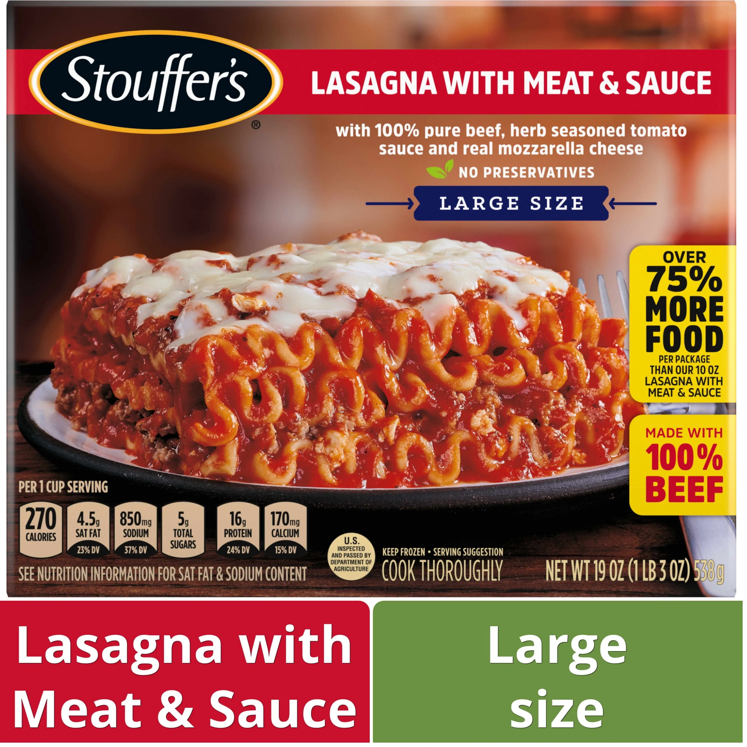 Stouffer's Lasagna with Meat and Sauce  Frozen Meal, 19 oz (Frozen)